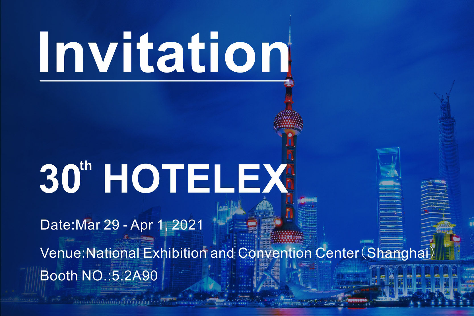 30th HOTELEX Shanghai को लागि निमन्त्रणा